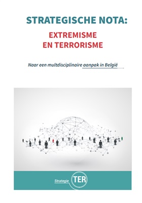 Nieuwe strategie tegen terrorisme en extremisme vervangt actieplan radicalisme