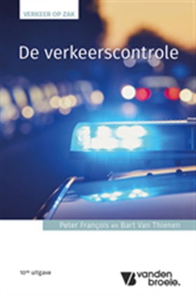 VERKEER - Een chronologisch houvast voor een efficiënte verkeerscontrole