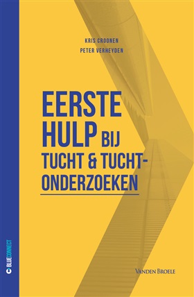 Nieuw in BlueConnect: Eerste Hulp Bij Tucht & Tuchtonderzoeken